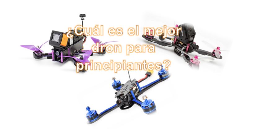 ¿Cual es el mejor dron para principiantes? – Mi primer dron para iniciarme