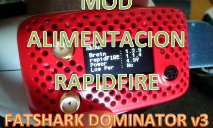 Mod alimentacion RapidFire para fatshark Dominator V3