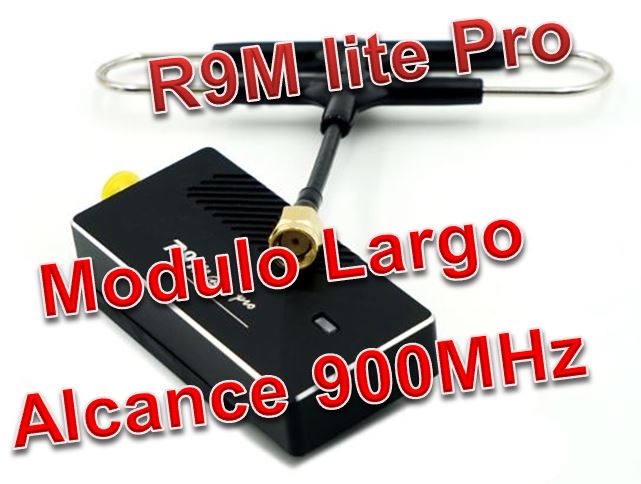 R9M Lite Pro 900MHz de Frsky no todo es Crossfire