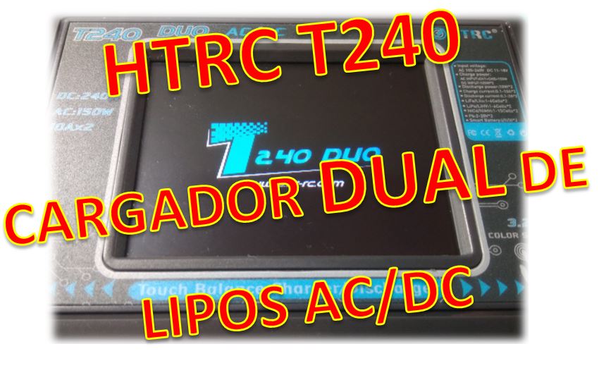 HTRC T240 DUO Cargador con Pantalla Táctil