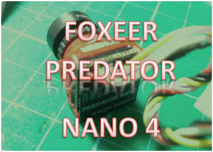 Foxeer Nano Predator 4