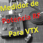 Medidor de Potencia RF para VTX